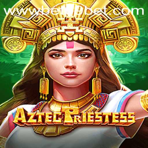 Uncover the Mysteries of AztecPriestess: A Comprehensive Guide to the Game