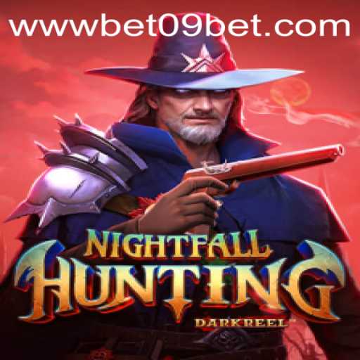 Discover the Exciting World of NightfallHunting and Bet 09: Game Overview, Introduction, and Rules
